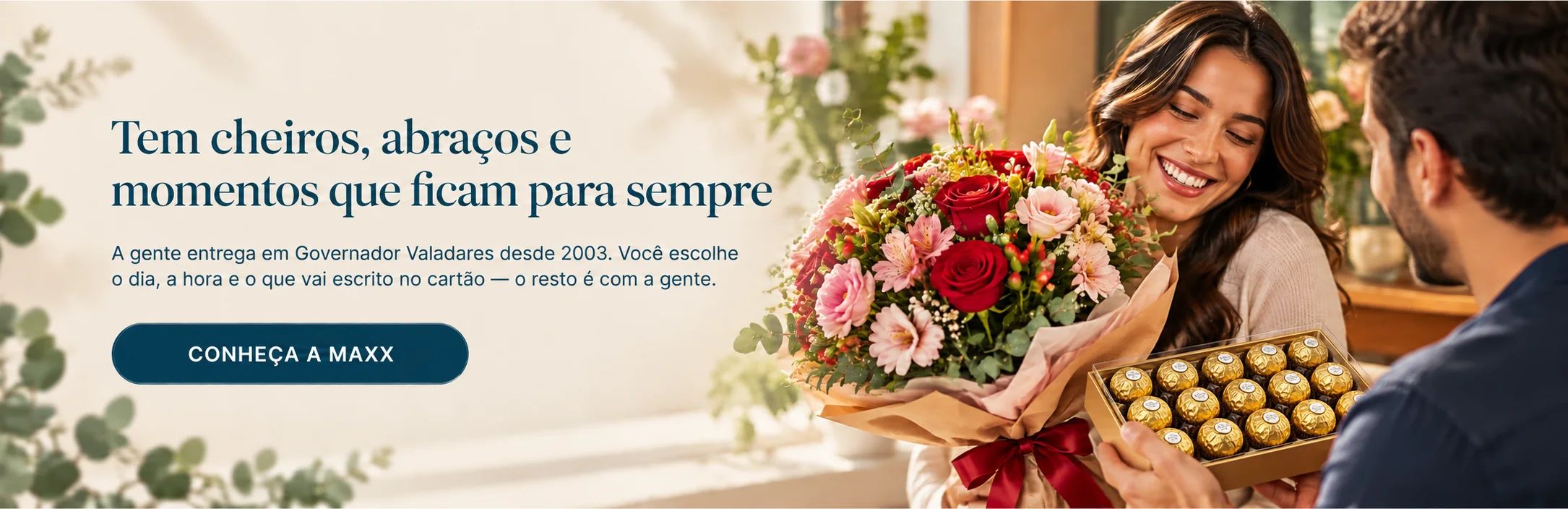 Tem cheiros, abraços e momentos que ficam para sempre. A gente entrega em Governador Valadares desde 2003.